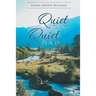 Quiet Things, Quiet Places