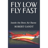 Fly Low Fly Fast: Inside the Reno Air Races