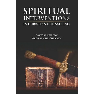 Spiritual Interventions in Christian Counseling