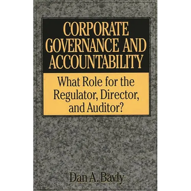 Edmund M. Burke: What Role for the Regulator, Director, and Auditor?