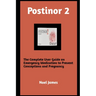 Postinor 2: The Complete User Guide on Emergency Medication to Prevent Conception and Pregnancy