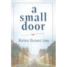 A Small Door