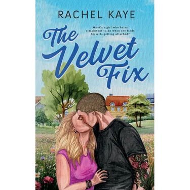 The Velvet Fix: A Small Town Brother's Best Friend Romance