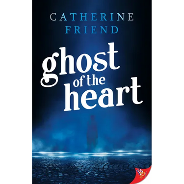 Ghost of the Heart