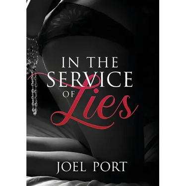In the Service of Lies