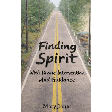 Finding Spirit With Divine Intervention and Guidance