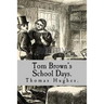 Tom Brown's School Days.