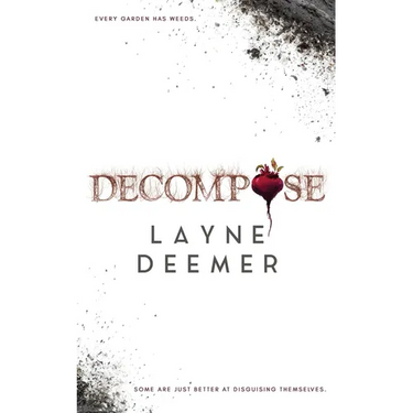Decompose: a psychological thriller