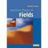 Statistical Physics of Fields