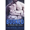 Bucked: The Mountain Man's Babies