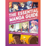 The Essential Manga Guide: 50 Series Every Manga Fan Should Know