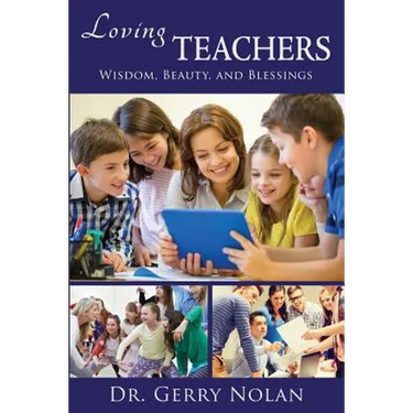 Loving Teachers: Wisdom, Beauty, and Blessings
