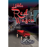 Little Red Wagon: My Brother's Keeper