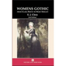 Women's Gothic: From Clara Reeve to Mary Shelley