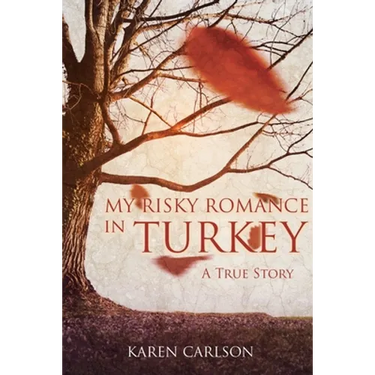 My Risky Romance in Turkey