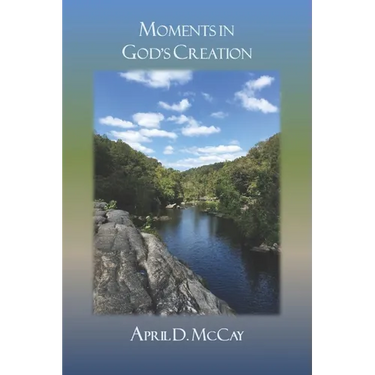 Moments in God's Creation