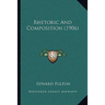 Rhetoric And Composition (1906)