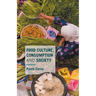 Food Culture, Consumption and Society