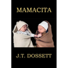 Mamacita
