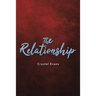 The Relationship