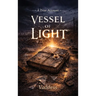 Vessel of Light