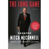 The Long Game: A Memoir