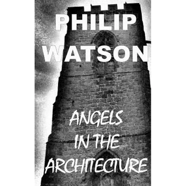 Angels in the Architecture