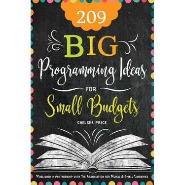 209 Big Programming Ideas for Small Budgets