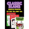 Classic Slams: Bridge Humor of the '50s and '60s