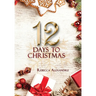 12 Days to Christmas