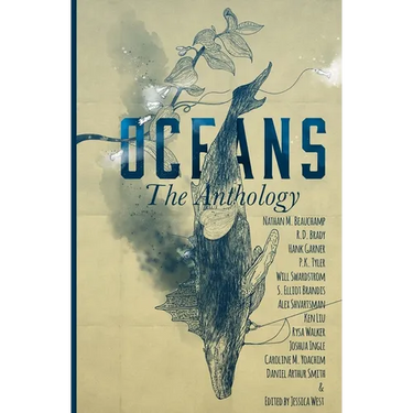 Oceans: The Anthology