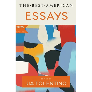 The Best American Essays 2025