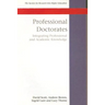 Professional Doctorates: Integrating Academic and Professional Knowledge