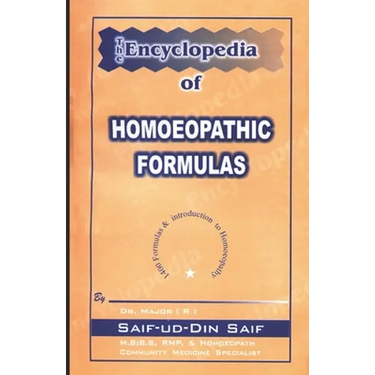The Encyclopedia of Homoeopathic Formulas