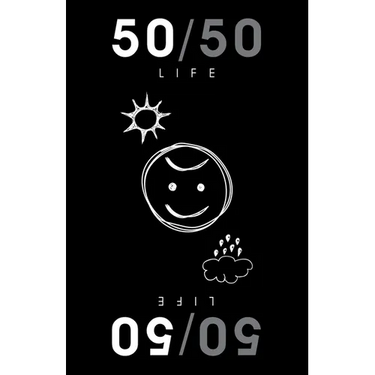 50/50: Life