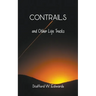 Contrails and Other Life Tracks