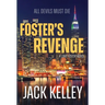 Foster's Revenge: All Devils Must Die
