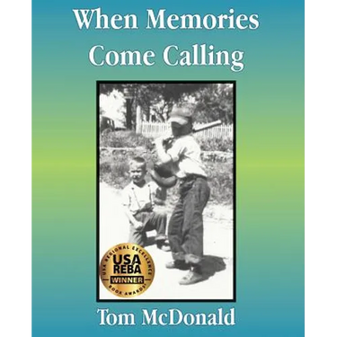 When Memories Come Calling