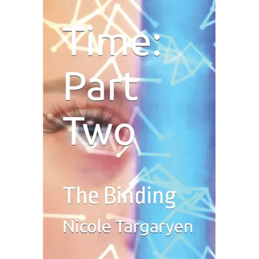 Time: Part Two: The Binding