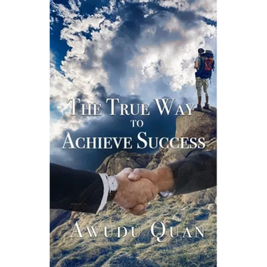 The True Way to Achieve Success