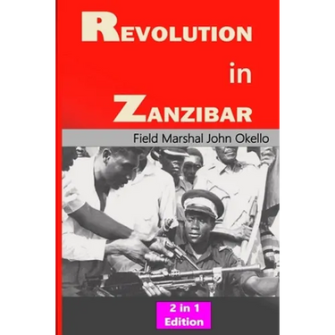 Revolution in Zanzibar: 2 in 1 Edition