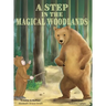 A Step in the Magical Woodlands