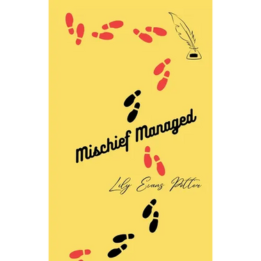 Mischief Managed
