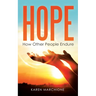 Hope: How Other People Endure