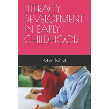 Literacy Development in Early Childhood