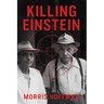 Killing Einstein