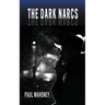 The Dark Narcs