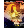 Track and Field Trick