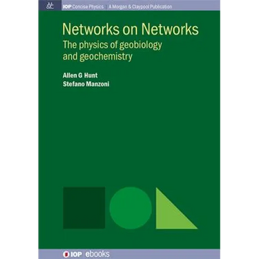 Networks on Networks: The Physics of Geobiology and Geochemistry