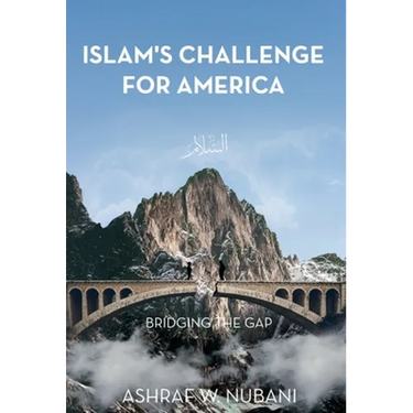 Bridging the Gap: Islam's Challenge for America